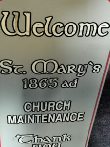A sign outside the St Mary's Church at An Díesart Centre of Irish Spirituality and Culture, Dingle
