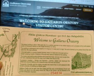 Our ticket into Gallarus Oratory and the website for this ancient site